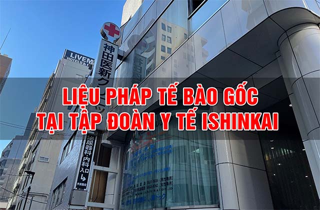 quy-trinh-dieu-tri-te-bao-goc-tai-tap-doan-y-te-ishinkai
